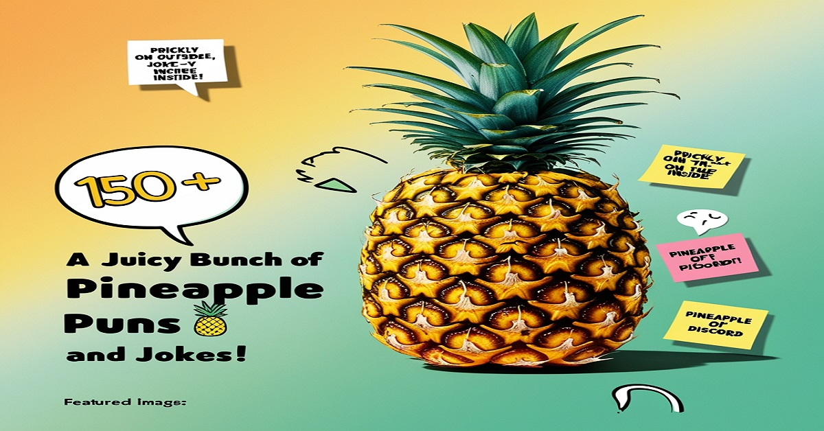 Pineapple Puns and Jokes!