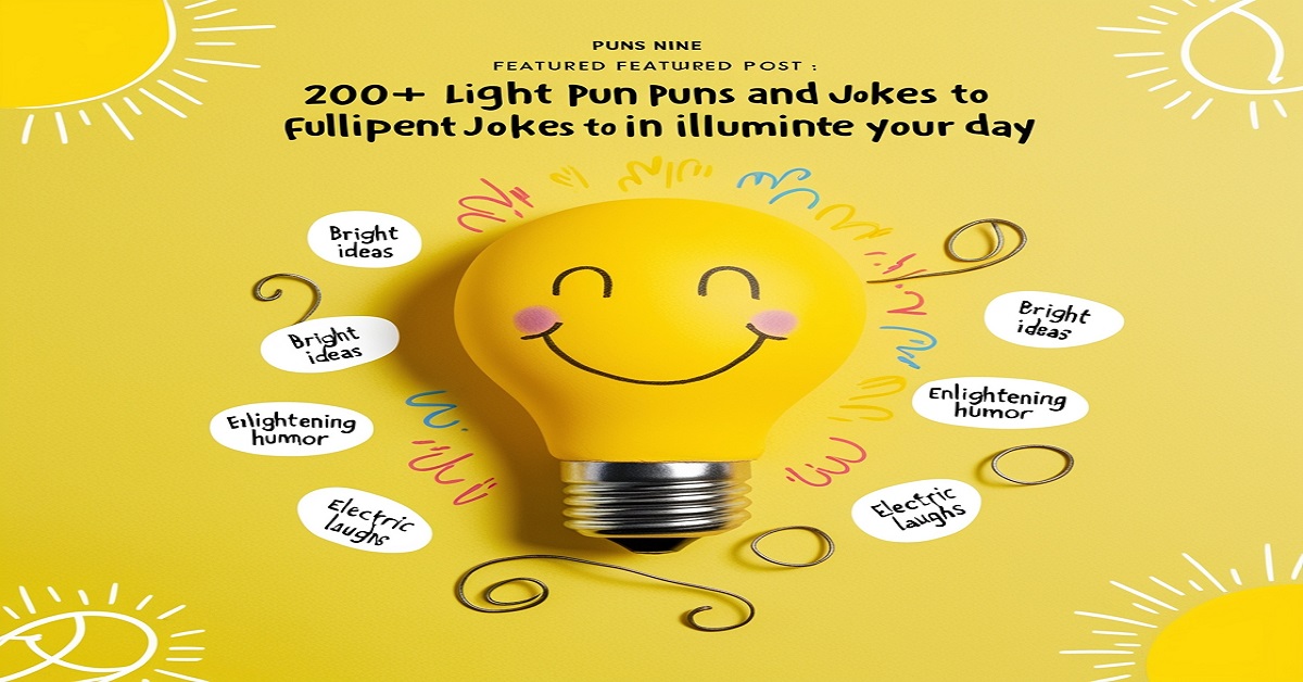 Light Puns and Jokes