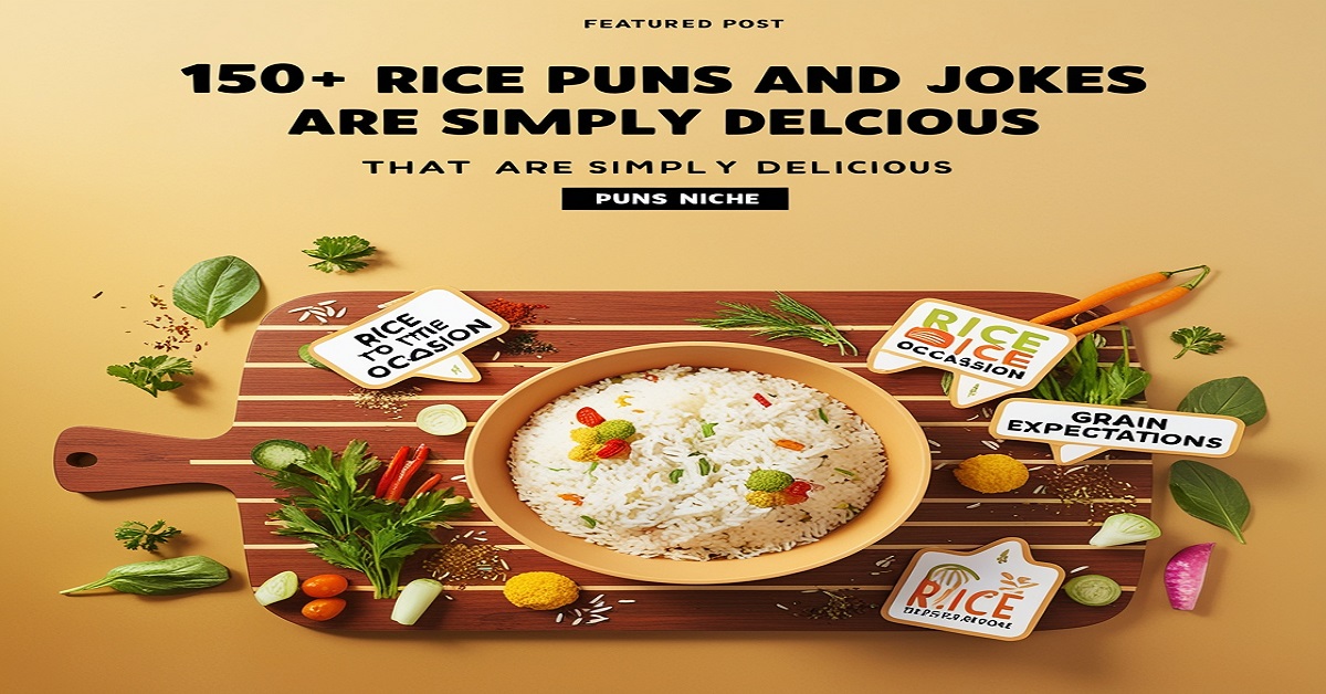 Rice Puns and Jokes