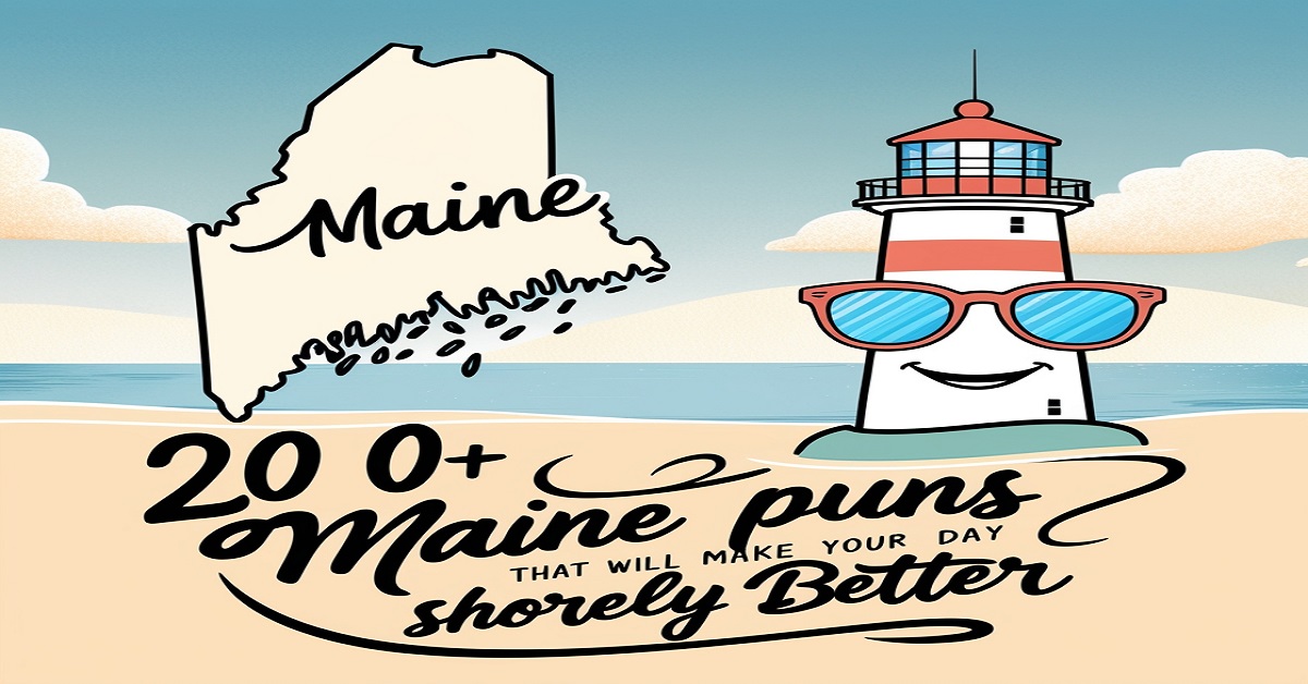 Maine Puns