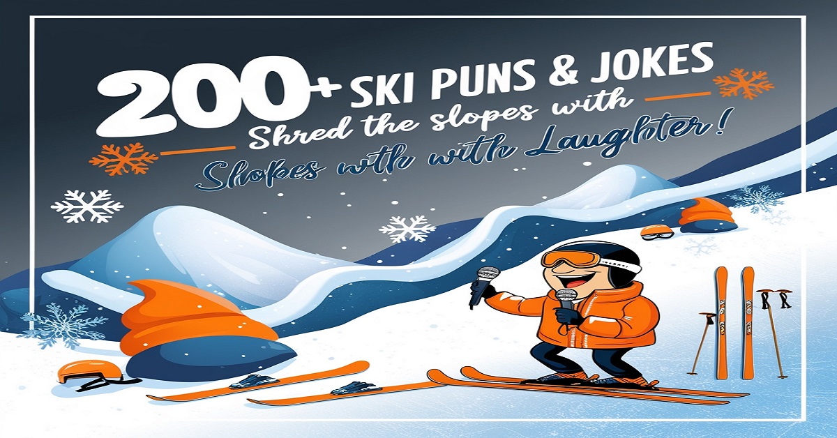 200+ Ski Puns & Jokes: Shred the Slopes with Laughter!