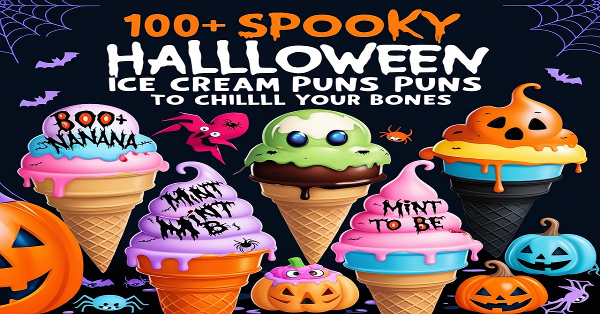 100+ Spooky Halloween Ice Cream Puns to Chill Your Bones