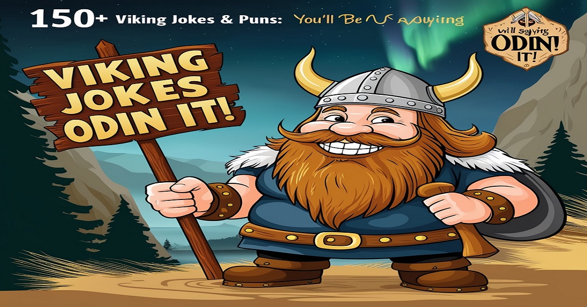 150+ Viking Jokes & Puns: You’ll Be Saying Odin It!