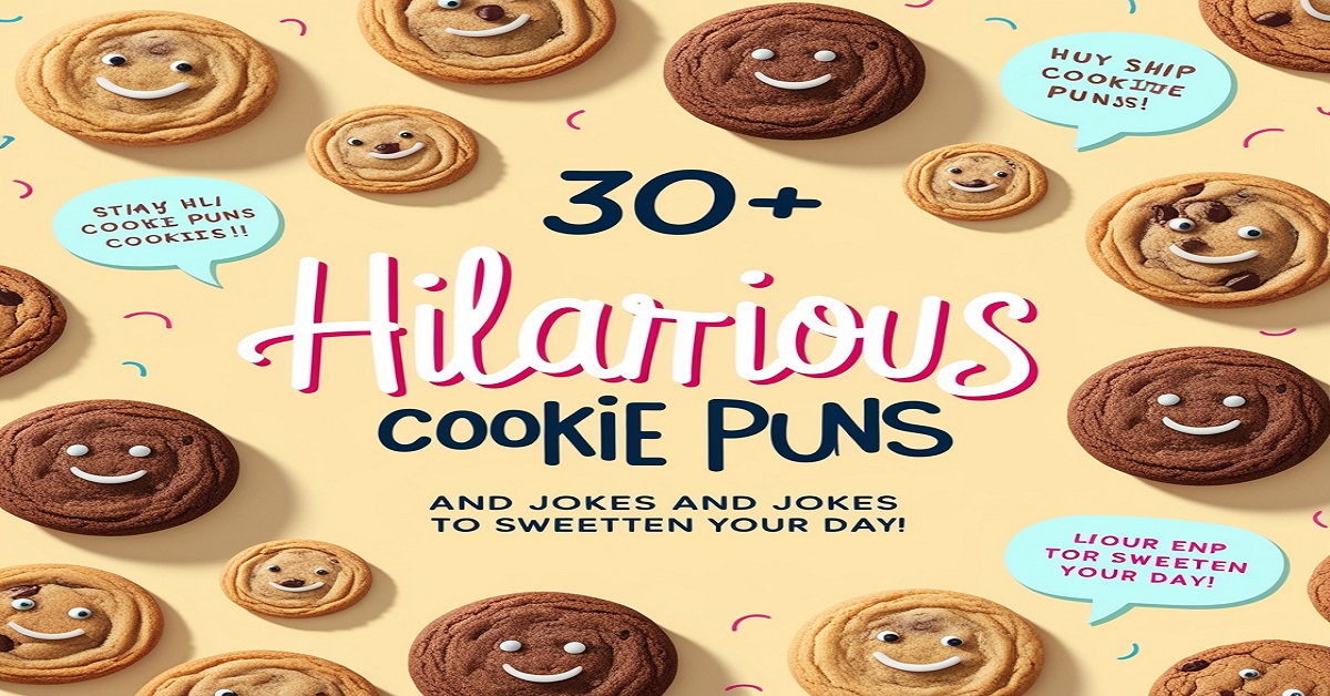 300+ Hilarious Cookie Puns and Jokes to Sweeten Your Day!