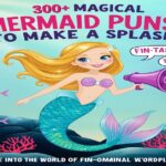 300+ Magical Mermaid Puns to Make a Splash