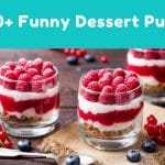 Dessert Puns